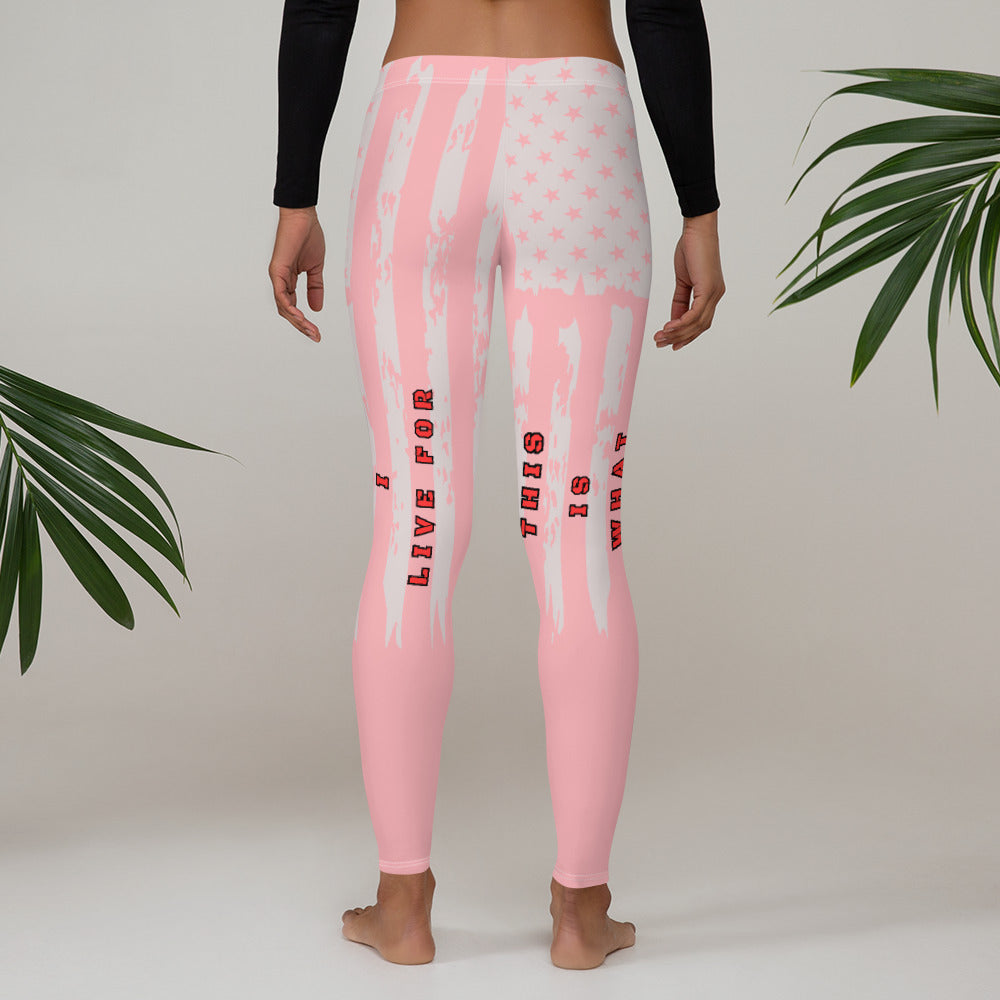 This is What I Live For Leggings (pink)